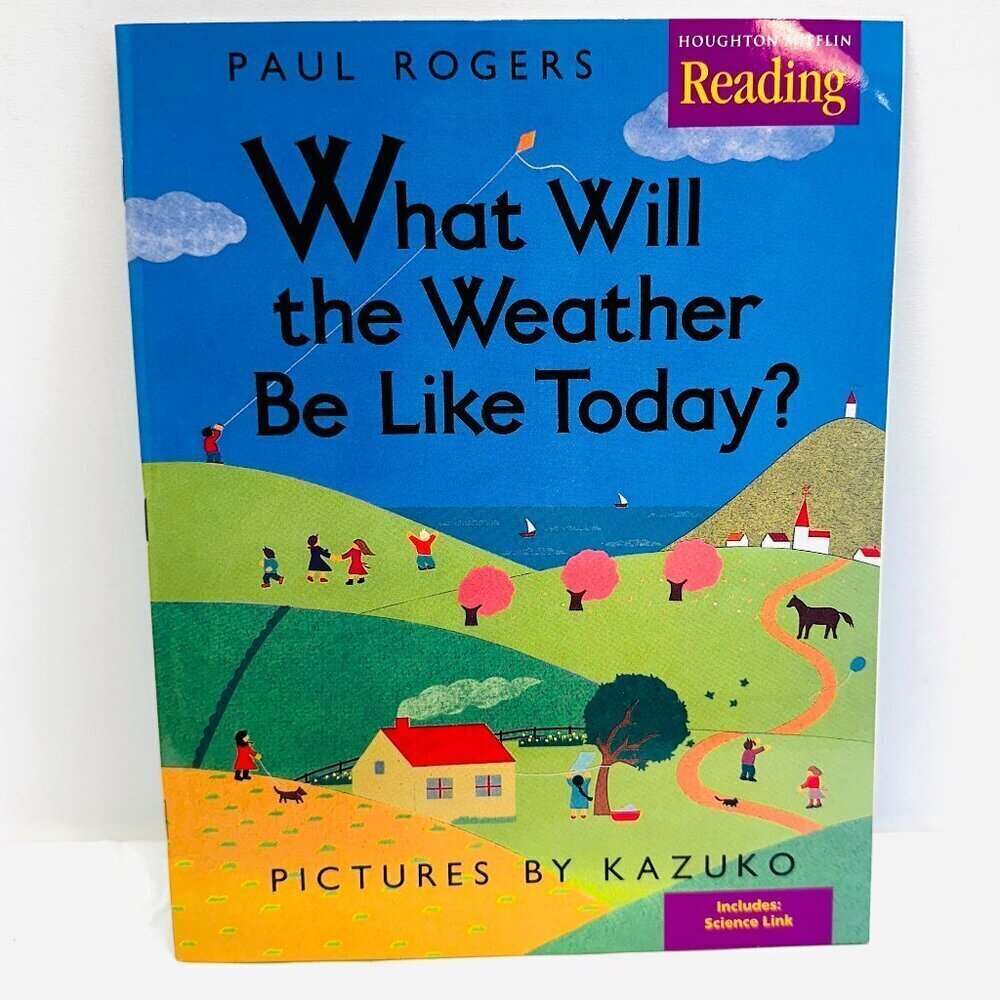 What Will the Weather Be Like Today? Paperback By Rogers, Paul Brand New